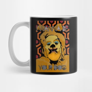 Be Your Dog Mug